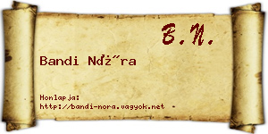 Bandi Nóra névjegykártya